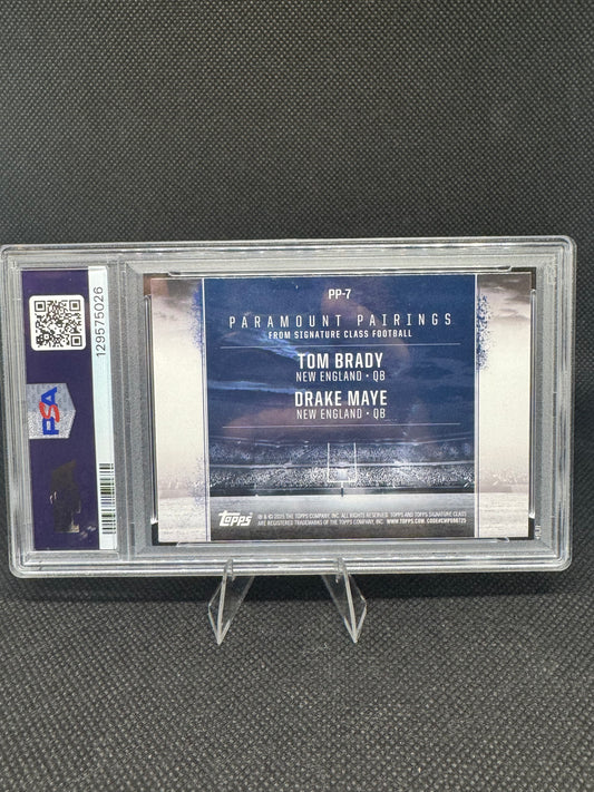 2024 Topps Signature Class Paramount Pairings Tom Brady Drake Maye PP7 PSA 8