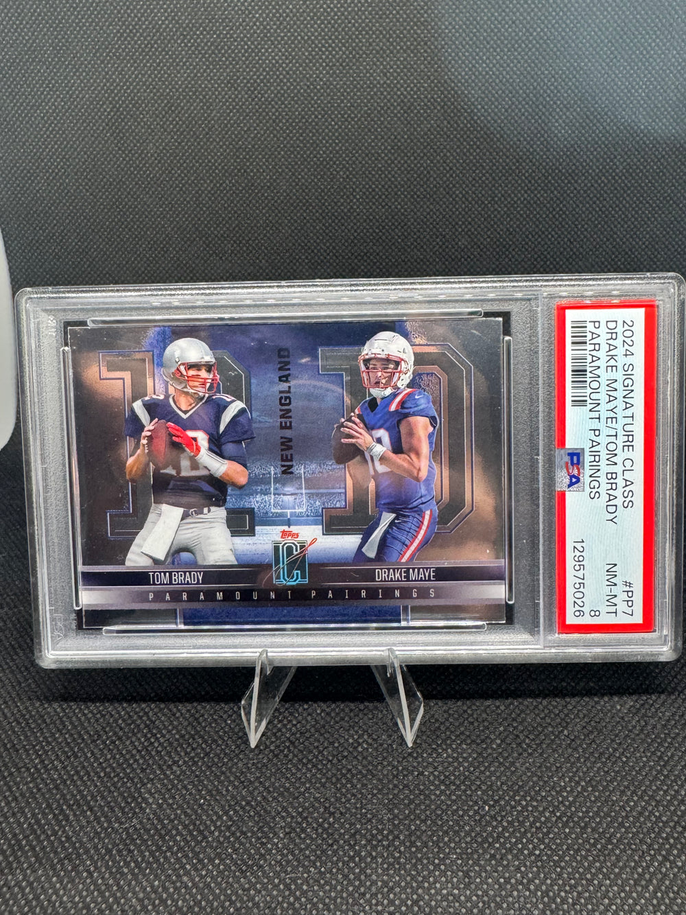 2024 Topps Signature Class Paramount Pairings Tom Brady Drake Maye PP7 PSA 8