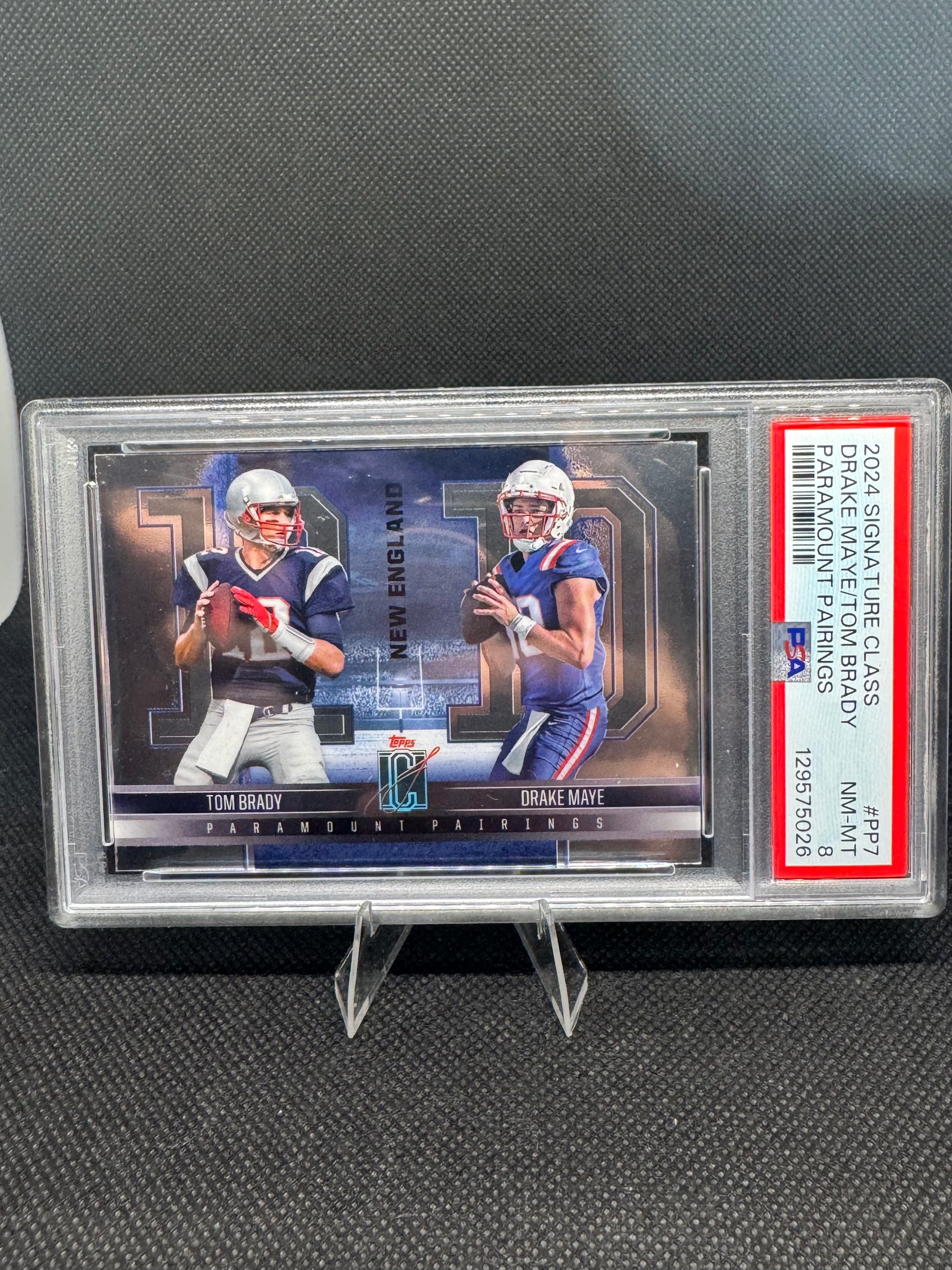 2024 Topps Signature Class Paramount Pairings Tom Brady Drake Maye PP7 PSA 8