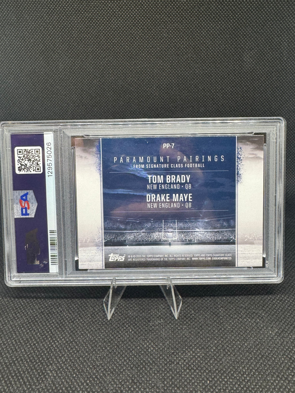 2024 Topps Signature Class Paramount Pairings Tom Brady Drake Maye PP7 PSA 8